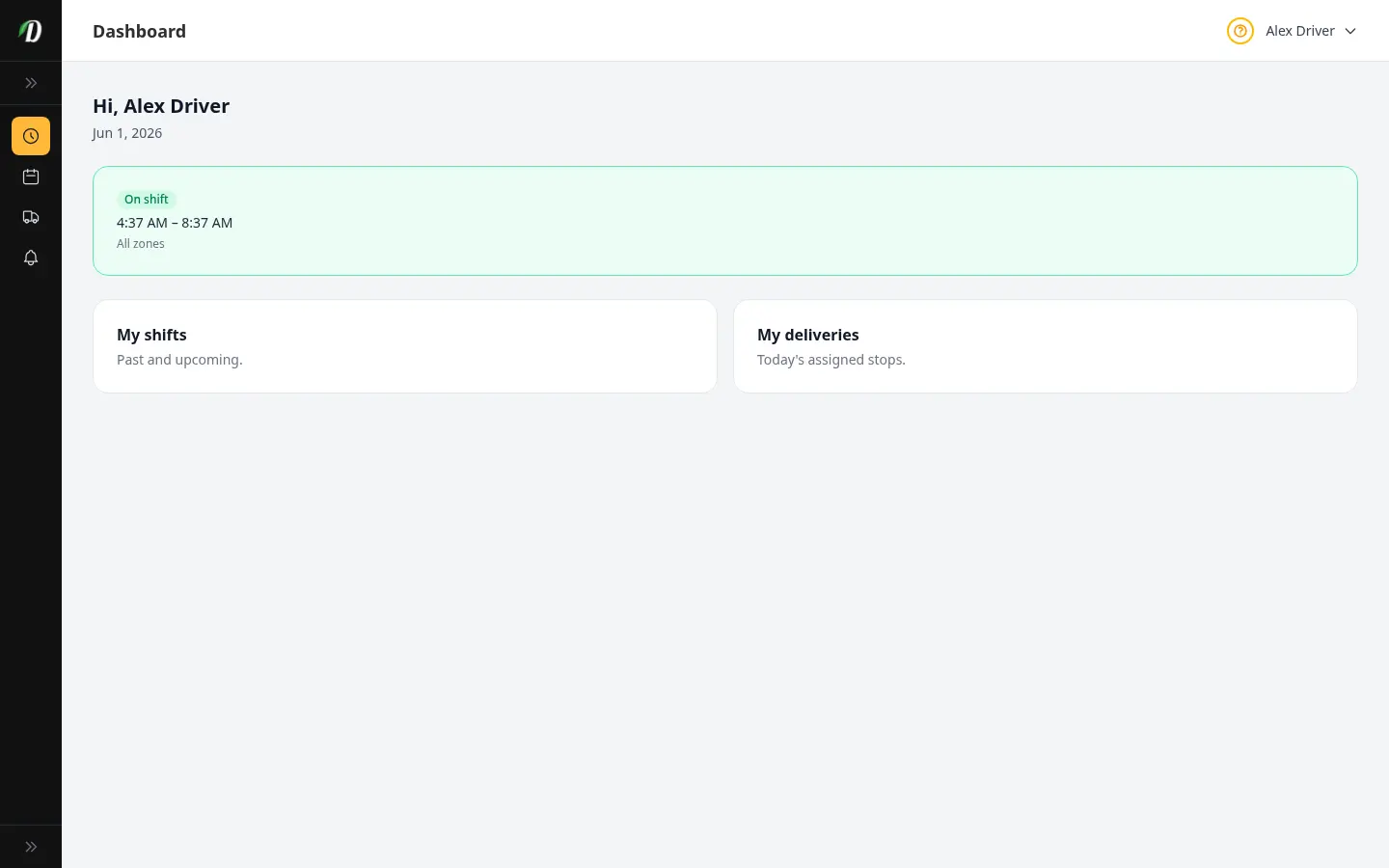 The driver portal dashboard showing the driver's on-shift status, their next shift, and today's deliveries